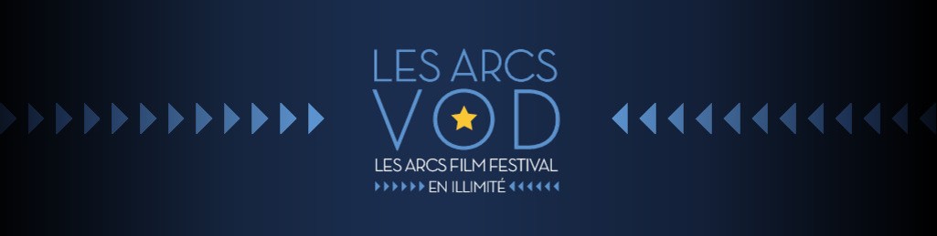 BIENVENUE SUR LES ARCS VOD !